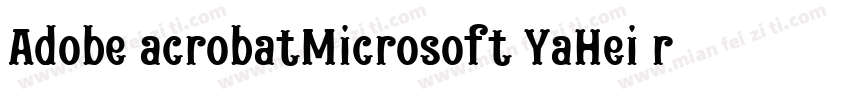 Adobe acrobatMicrosoft YaHei regula字体转换